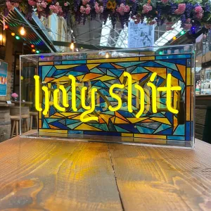 'holy Shit' Glass Neon Sign